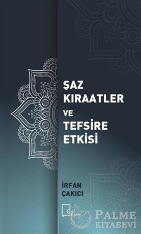 resm Şaz Kıraatler ve Tefsire Etkisi