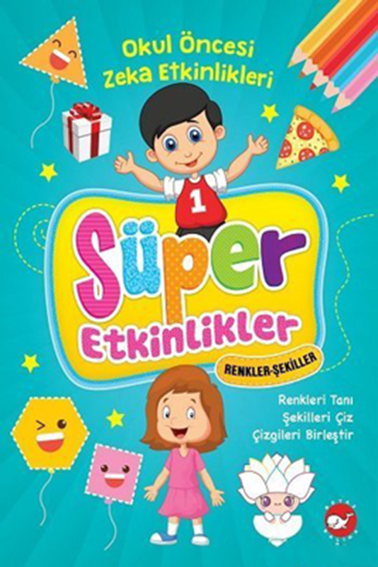 resm Süper Etkinlikler Renkler Şekiller - Okul Öncesi Zeka Etkinlikleri