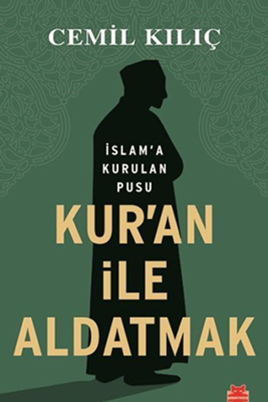 resm Kur'an İle Aldatmak