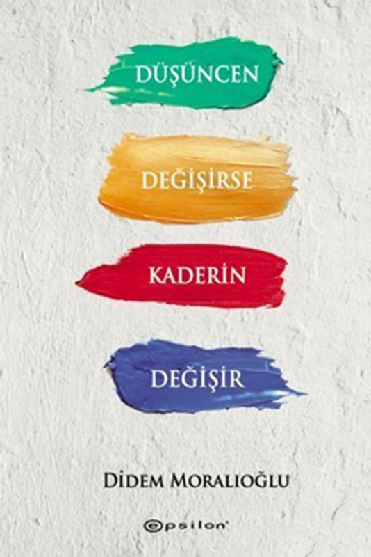 resm Düşüncen Değişirse Kaderin Değişir