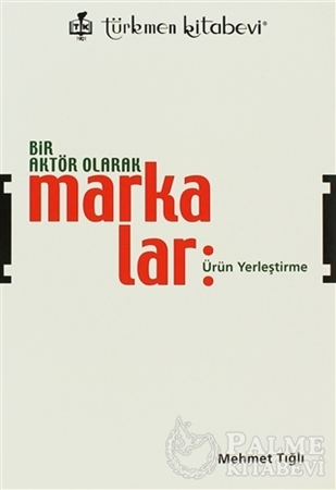 Resim Bir Aktör Olarak Markalar