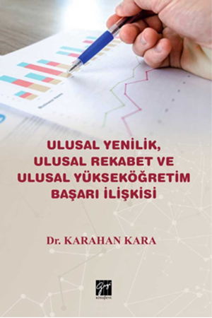 Resim Ulusal Yenilik, Ulusal Rekabet ve Ulusal Yükseköğretim Başarı İlişkisi