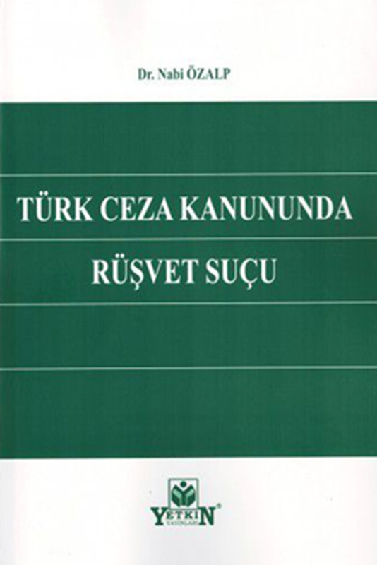 resm Türk Ceza Kanununda Rüşvet Suçu