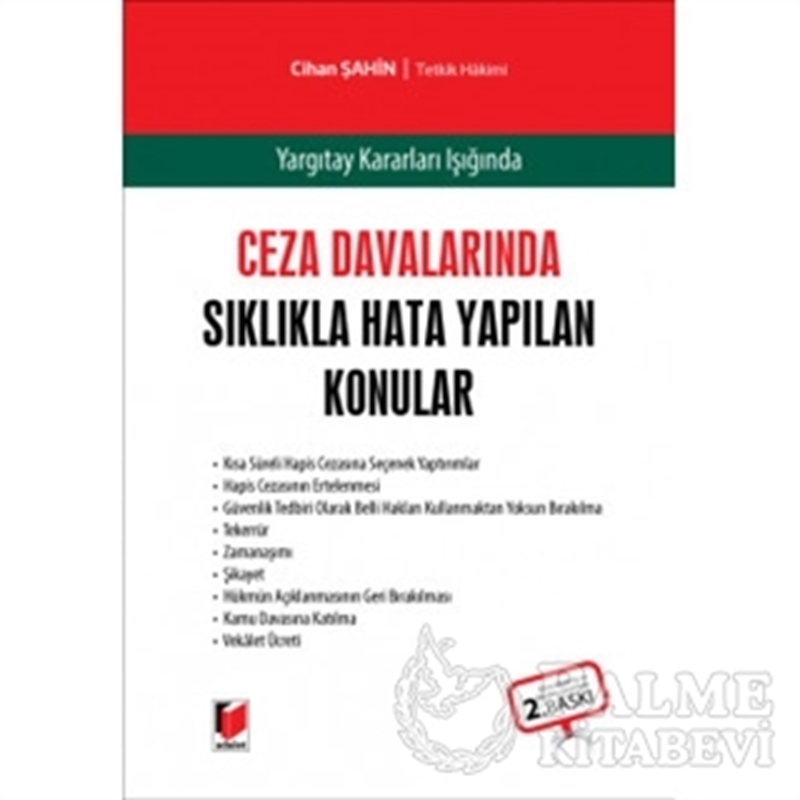 resm Ceza Davalarında Sıklıkla Hata Yapılan Konular