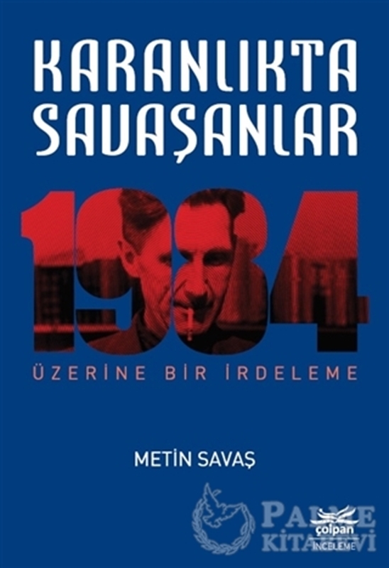 resm Karanlıkta Savaşanlar - 1984 Üzerine Bir İrdeleme