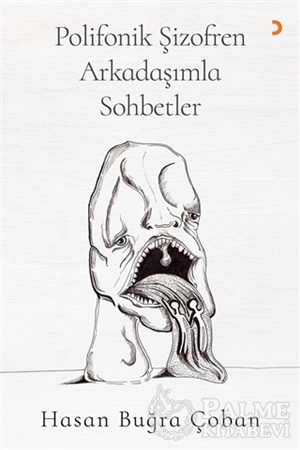 Resim Polifonik Şizofren Arkadaşımla Sohbetler