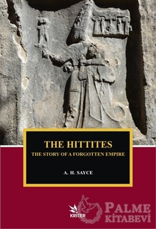 Resim The Hittites - The Story of A Forgotten Empire