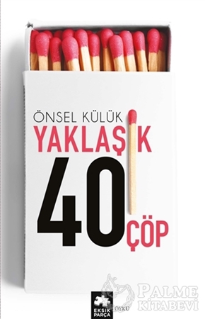 Resim Yaklaşık Kırk Çöp