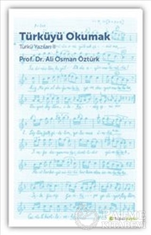 resm Türküyü Okumak - Türkü Yazıları 2