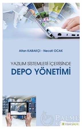 Resim Yazılım Sistemleri İçerisinde Depo Yönetimi
