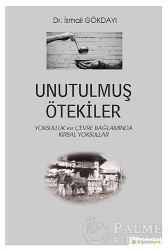 resm Unutulmuş Ötekiler
