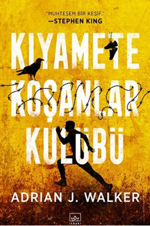 Resim Kıyamete Koşanlar Kulubü