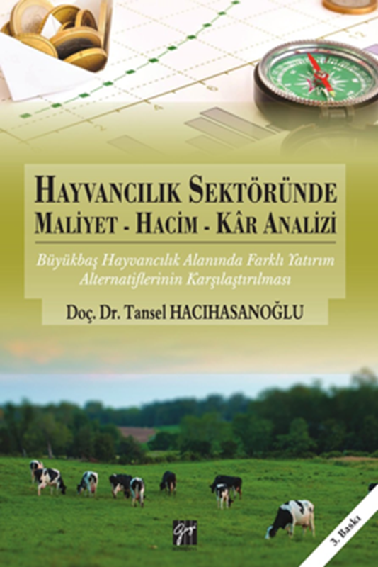 resm Hayvancılık Sektöründe Maliyet-Hacim-Kar Analizi