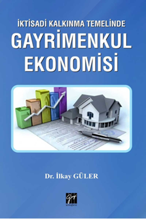 Resim İktisadi Kalkınma Temelinde Gayrimenkul Ekonomisi