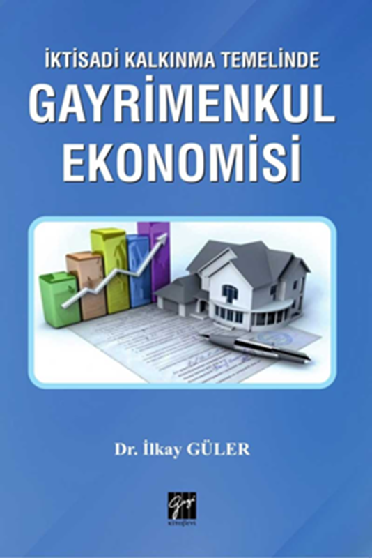 resm İktisadi Kalkınma Temelinde Gayrimenkul Ekonomisi