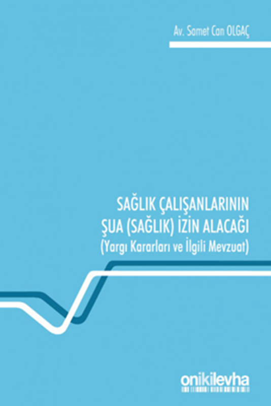 resm Sağlık Çalışanlarının Şua (Sağlık) İzin Alacağı