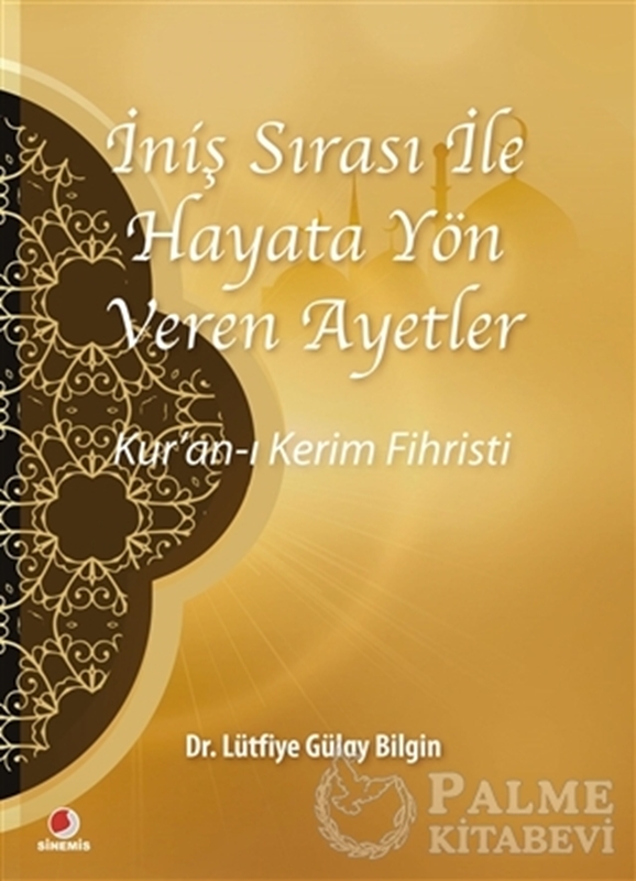 resm İniş Sırası ile Hayata Yön Veren Ayetler