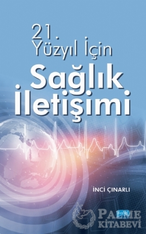 resm 21. Yüzyıl İçin Sağlık İletişimi