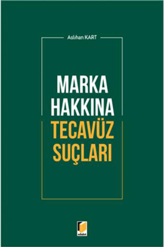 resm Marka Hakkına Tecavüz Suçları