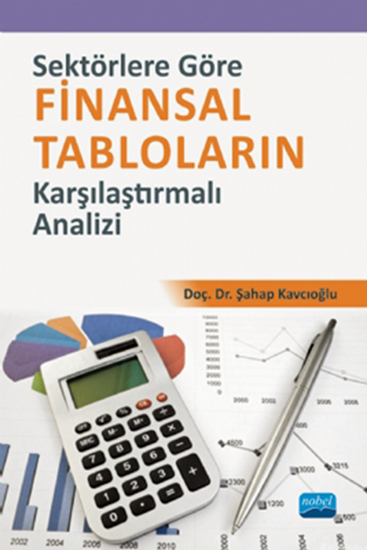 resm Sektörlere Göre Finansal Tabloların Karşılaştırmalı Analizi