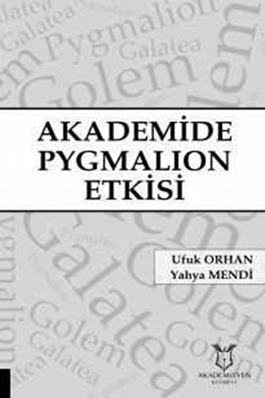 resm Akademide Pygmalion Etkisi