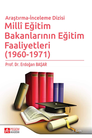 Resim Millî Eğitim Bakanlarının Eğitim Faaliyetleri (1960-1971)