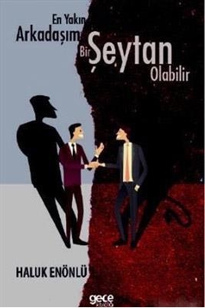 Resim En Yakın Arkadaşım Bir Şeytan Olabilir