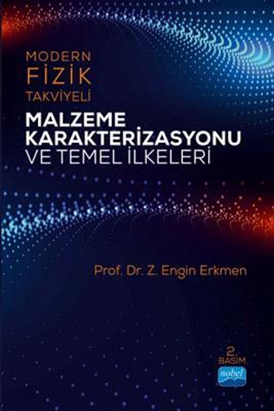 resm Modern Fizik Takviyeli Malzeme Karekrerizasyonu ve Temel İlkeleri
