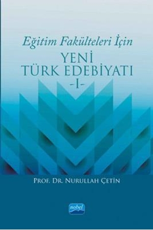 Resim Eğitim Fakülteleri İçin Yeni Türk Edebiyatı I