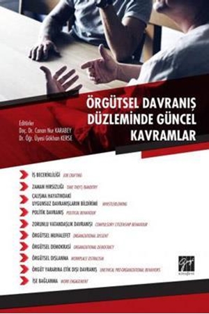Resim Örgütsel Davranış Düzleminde Güncel Kavramlar