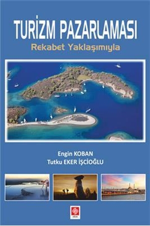 Resim Turizm Pazarlaması Rekabet Yaklaşımıyla