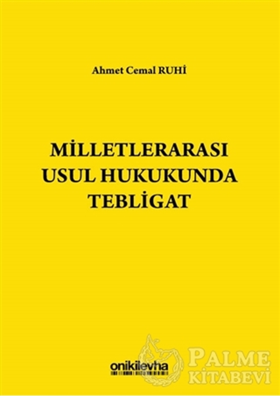 resm Milletlerarası Usul Hukukunda Tebligat