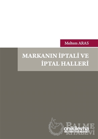 Resim Markanın İptali ve İptal Halleri