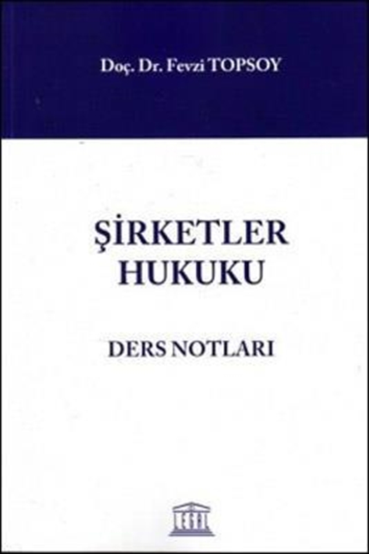 resm Şirketler Hukuku Ders Notları