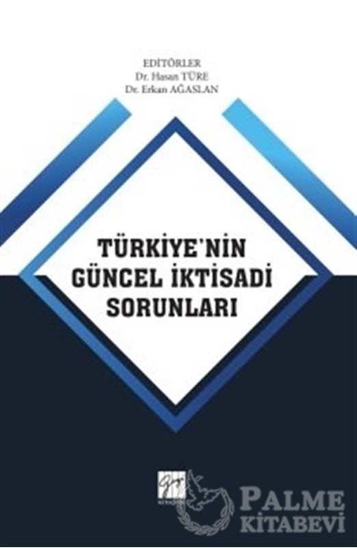 resm Türkiye'nin Güncel İktisadi Sorunları