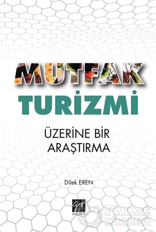 resm Mutfak Turizmi Üzerine Bir Araştırma