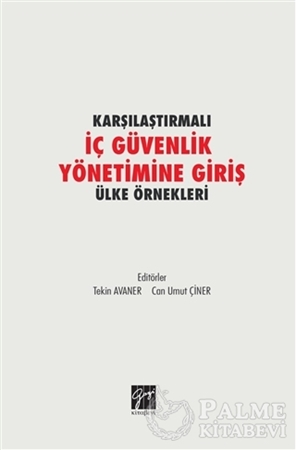 Resim Karşılaştırmalı İç Güvenlik Yönetimine Giriş Ülke Örnekleri