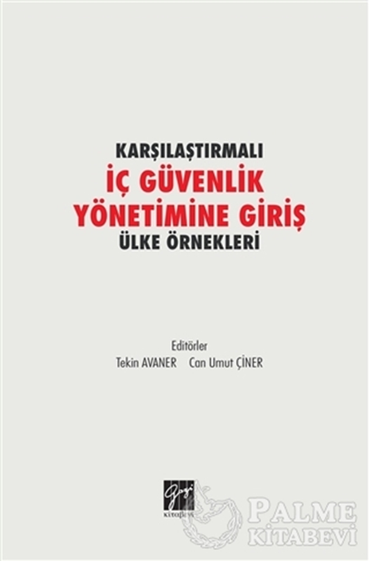 resm Karşılaştırmalı İç Güvenlik Yönetimine Giriş Ülke Örnekleri