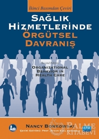 Resim Sağlık Hizmetlerinde Örgütsel Davranış