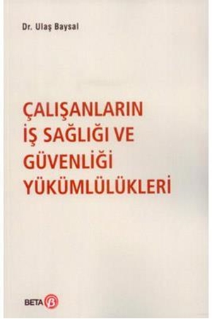 Resim Çalışanların İş Sağlığı ve Güvenliği Yükümlülükleri