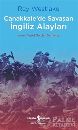 Resim Çanakkale'de Savaşan İngiliz Alayları