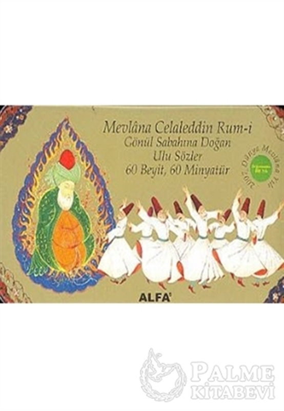 resm Mevlana Celaleddin Rum-i Gönül Sabahına Doğan Ulu Sözler