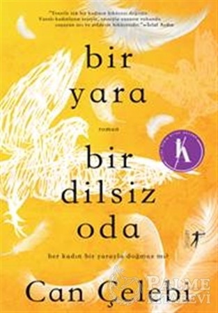 Resim Bir Yara Bir Dilsiz Oda