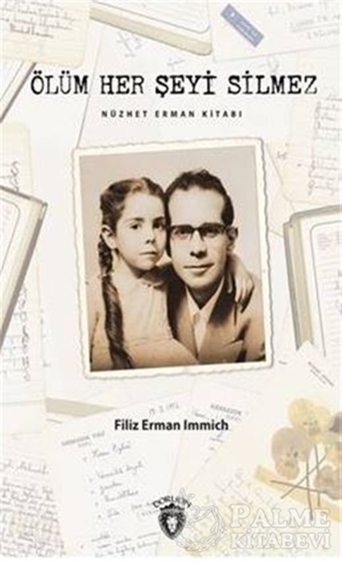 resm Ölüm Her Şeyi Silmez