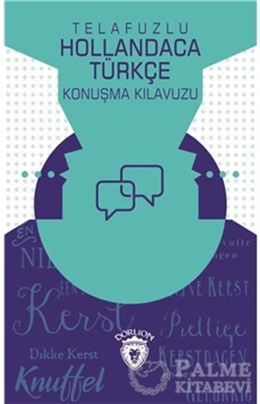 resm Telafuzlu Hollandaca Türkçe Konuşma Kılavuzu (Sözlük İlaveli)