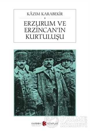Resim Erzurum ve Erzincan'ın Kurtuluşu