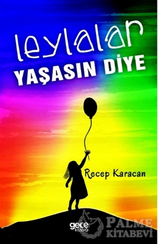 resm Leylalar Yaşasın Diye