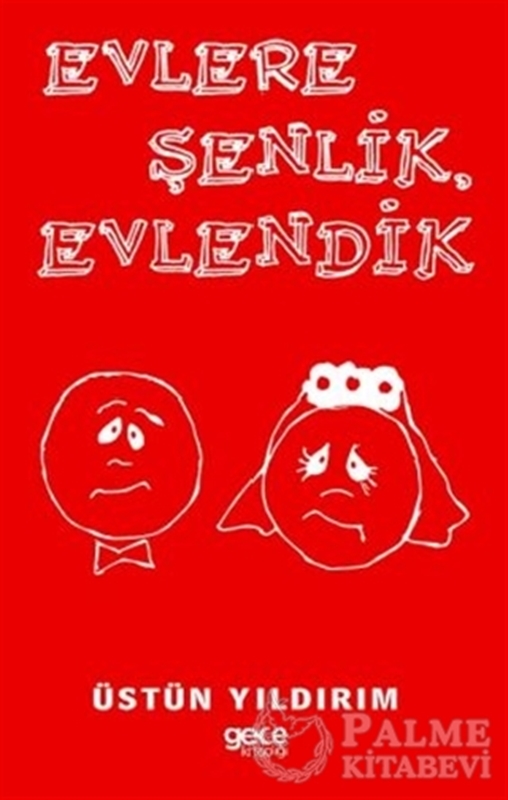 resm Evlere Şenlik Evlendik