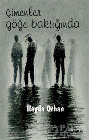 Resim Çimenler Göğe Baktığında