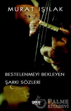 Resim Bestelenmeyi Bekleyen Şarkı Sözleri